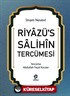 Riyazü's Salihin Tercümesi