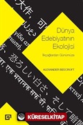 Dünya Edebiyatının Ekolojisi: İlkçağlardan Günümüze