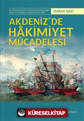 Akdeniz'de Hakimiyet Mücadelesi