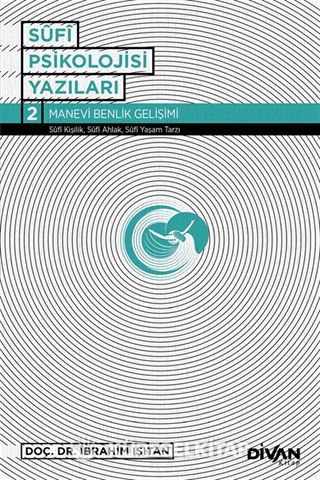 Sufi Psikolojisi Yazıları 2