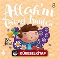 Allah'ın Güzel İsimleri 8 / Bari Allah