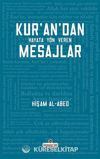 Kur'an'dan Hayata Yön Veren Mesajlar