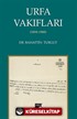 Urfa Vakıfları (1850-1900)