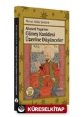 Ahmed Paşa'nın Güneş Kasidesi Üzerine Düşünceler