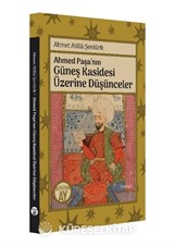 Ahmed Paşa'nın Güneş Kasidesi Üzerine Düşünceler