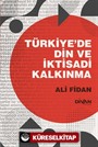 Türkiye'de Din ve İktisadi Kalkınma