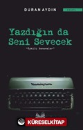 Yazdığın da Seni Sevecek