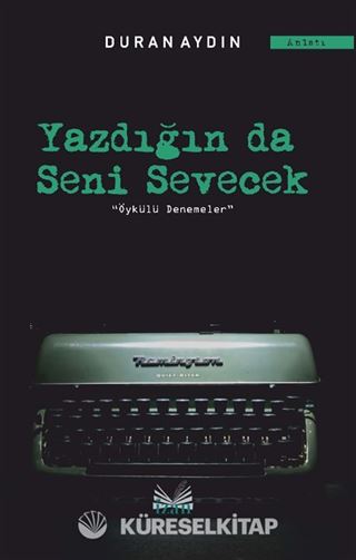 Yazdığın da Seni Sevecek