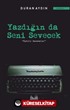 Yazdığın da Seni Sevecek