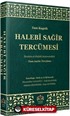 Halebi Sağir Tercümesi (Ciltli)