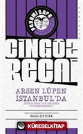 Arsen Lüpen İstanbul'da