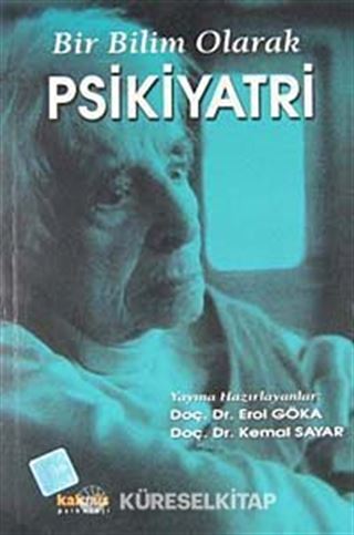 Bir Bilim Olarak Psikiyatri
