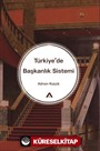 Türkiye'de Başkanlık Sistemi