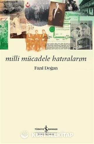 Milli Mücadele Hatıralarım