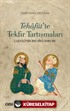 Tehafüt'te Tekfir Tartışmaları (Gazzali'nin İbn Sina Yorumu)