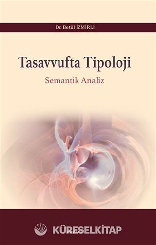 Tasavvufta Tipoloji Semantik Analiz