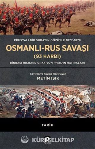 Osmanlı-Rus Savaşı (93 Harbi) (Ciltli)