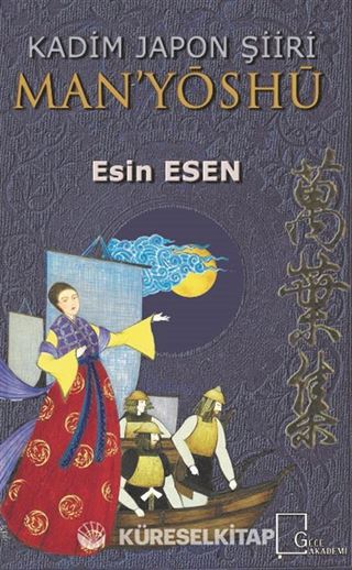 Kadim Japon Şiiri Man'yoshu