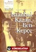 İstanbul Kazan Ben Kepçe