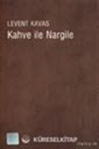 Kahve ve Nargile