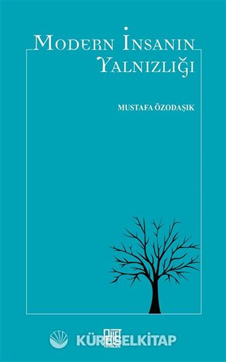 Modern İnsanın Yalnızlığı