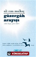 Güzergah Arayışı