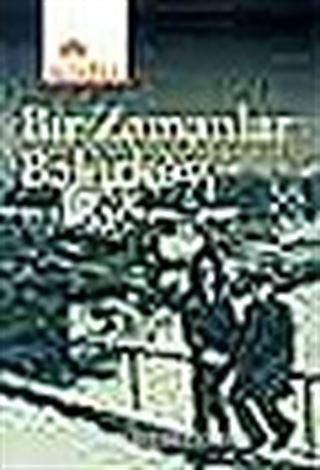 Bir Zamanlar Bakırköy