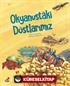 Okyanustaki Dostlarımız