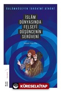 İslam Dünyasında Felsefenin Serüveni 3