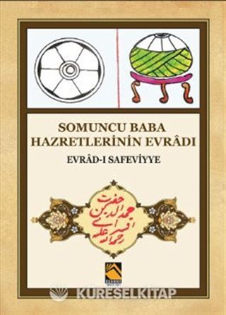 Somuncu Baba Hazretlerinin Evradı