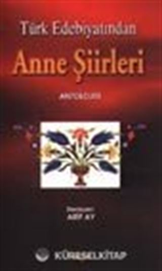 Anne Şiirleri Antolojisi