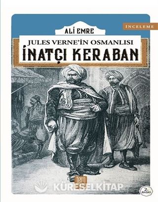 Jules Verne'in Osmanlısı-İnatçı Keraban