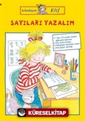 Arkadaşım Elif / Sayıları Yazalım