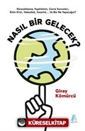 Nasıl Bir Gelecek?