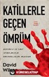 Katillerle Geçen Ömrüm