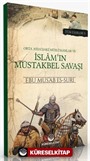 Orta Asya'daki Müslümanlar ve İslam'ın Müstakbel Savaşı (2. Baskı)