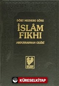 Dört Mezhebe Göre İslam Fıkhı (8 Cilt) (1. Hamur)