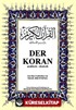Der Koran; Kur'an-ı Kerim ve Almanca Meali (Orta Boy, Şamua Kağıt, ciltli)
