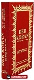 Der Koran (Almanca Küçük Boy Ciltli)