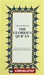 The Glorious Qur'an (Küçük boy İngilizce)