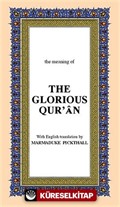 The Glorious Qur'an (Orta Boy İngilizce)