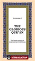 The Glorious Qur'an (Orta Boy İngilizce)