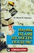 3. Binyılda İslami Siyasetin Oluşumu