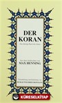 Der Koran (Almanca Küçük Boy Karton Kapak)