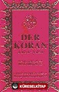 Der Koran (Arapça-Almanca Cep Boy Ciltli)