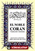 El Noble Coran Kur'an-ı Kerim ve İspanyolca Meali (Orta Boy, Şamua Kâğıt, Ciltli)