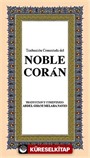 El Noble Co'ran (Orta Boy) (İspanyolca K. K. ve Meali)
