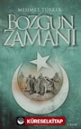 Bozgun Zamanı