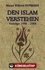 Den İslam Verstehen Vortrage 1996-2006