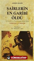 Şairlerin En Garibi Öldü